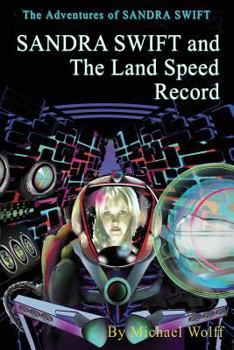 Paperback SANDRA SWIFT and the Land Speed Record Book