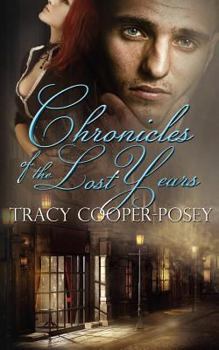 Chronicles of the Lost Years - Book #1 of the Sherlock Holmes Series