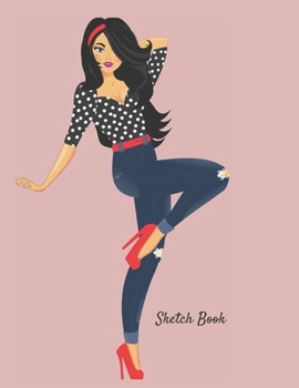 Paperback Sketch Book: Fashion Themed Themed Personalized Artist Sketchbook For Drawing and Creative Doodling Book