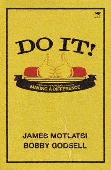 Paperback Do It!: Every South African's Guide to Making a Difference Book