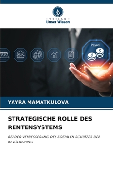 Paperback Strategische Rolle Des Rentensystems [German] Book