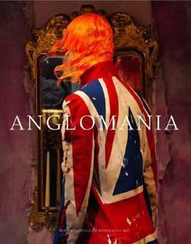 Hardcover Anglomania: Tradition and Transgression in British Fashion Book