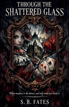 Paperback Through the Shattered Glass Book