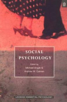 Social Psychology (Longman Essential Psychology Series) - Book  of the Longman Essential Psychology