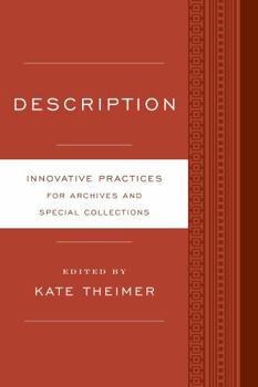 Paperback Description: Innovative Practices for Archives and Special Collections Book