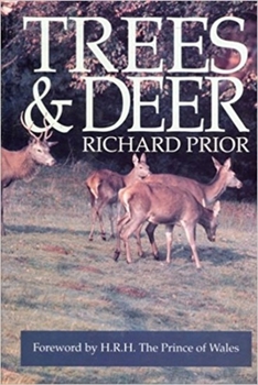 Hardcover Trees & Deer: How to Cope With Deer in Forest, Field and Garden Book