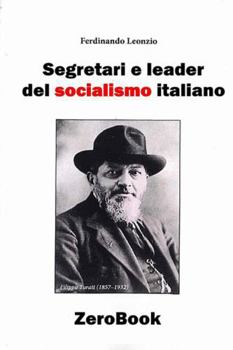 Paperback Segretari e leader del socialismo italiano [Italian] Book