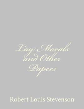Paperback Lay Morals and Other Papers Book