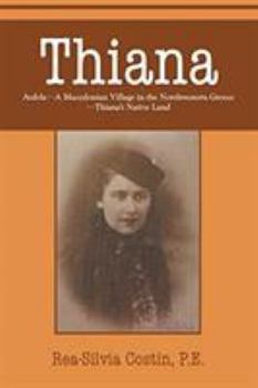 Paperback Thiana: AVDELA-A Macedonian Village in the Northwestern Greece-Thiana's Native Land Book