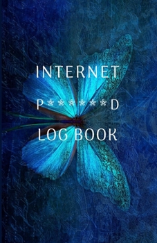 Internet Logbook: Password Book / Password Organizer / Password Notebook / Password Keeper
