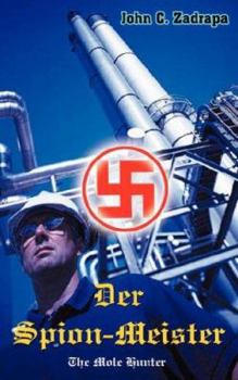 Der Spion-Meister: The Mole Hunter