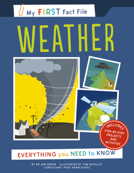 My First Fact File Weather: Everything you Need to Know - Book  of the My First Fact File