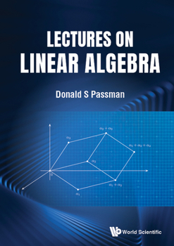 Hardcover Lectures on Linear Algebra Book