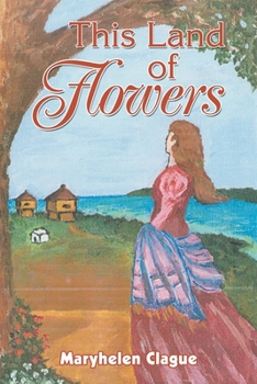 Paperback This Land of Flowers Book