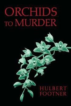 Orchids to Murder - Book #10 of the Amos Lee Mappin