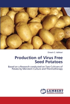 Paperback Production of Virus Free Seed Potatoes Book