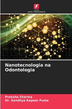 Nanotecnologia na Odontologia (Portuguese Edition)