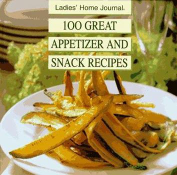 Hardcover 100 Great Appetizer and Snack Recipes Book
