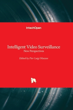 Hardcover Intelligent Video Surveillance - New Perspectives Book