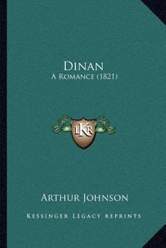 Paperback Dinan: A Romance (1821) Book
