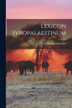 Paperback Lexicon Syropalaestinum [Latin] Book