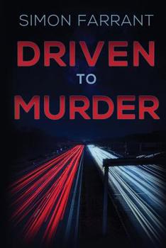 Paperback Driven to Murder: Who's Guiltier? The killer... or the victim? Book