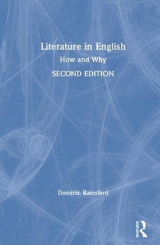 Hardcover Literature in English: How and Why Book