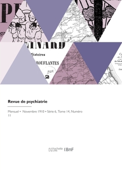 Paperback Revue de psychiatrie [French] Book