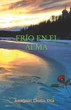 Paperback Frío En El Alma [Spanish] Book