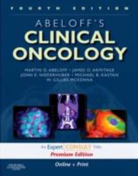 Hardcover Abeloff's Clinical Oncology: Expert Consult Premium Edition: Enhanced Online Features and Print Book