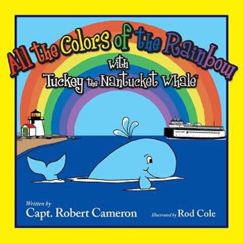Hardcover Tuckey & All the Colors of the Book