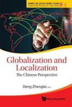 Globalization and Localization: The Chinese Perspective