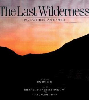 Hardcover The Last Wilderness Book