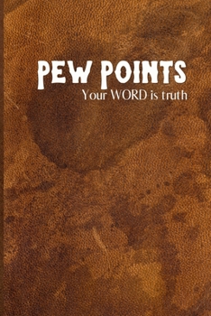 Paperback Pew Points: Your Word is Truth Book