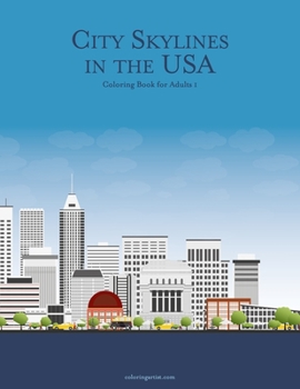 Paperback City Skylines in the USA Coloring Book for Adults 1 Book