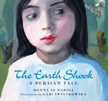Hardcover The Earth Shook: A Persian Tale Book