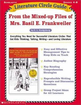 Literature Circle Guide: From the Mixed-Up Files of Mrs. Basil E. Frankweiler (Literature Circle Guides)