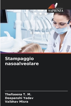 Stampaggio nasoalveolare (Italian Edition)