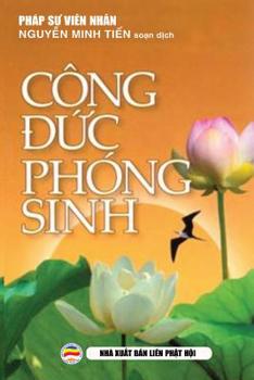 Paperback Công &#273;&#7913;c phóng sinh [Vietnamese] Book
