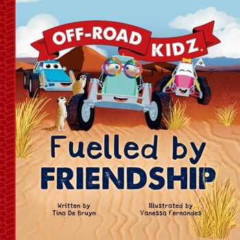 Paperback Off-Road Kidz - Fuelled By Friendship Book