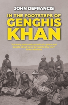 Paperback In the Footsteps of Genghis Khan Book