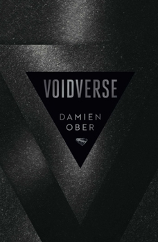 Voidverse: Epic, High-Octane Sci-Fi as You've Never Read It Before - Perfect for Fans of Dune and the Expanse