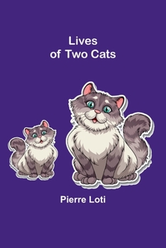 Paperback Lives of Two Cats Book