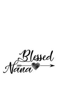 Paperback Blessed Nana: Portable Notebook: 6" x 9" Notebook With A Graphic Cover Quote or Saying for Moms: Awesome gift idea for Mothers, Mom, Book