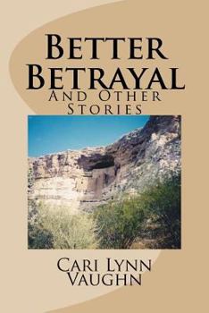 Paperback Better Betrayal Book