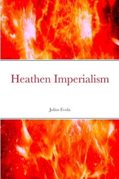 Paperback Heathen Imperialism Book