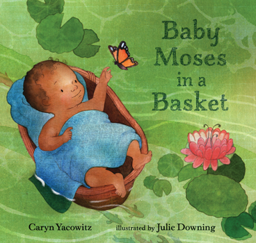 Hardcover Baby Moses in a Basket Book