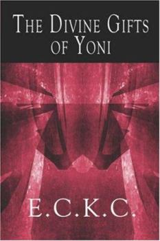 Paperback The Divine Gifts of Yoni Book