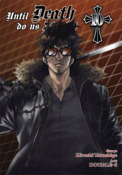 Until Death Do Us Part Vol. 10 - Book #10 of the Until Death Do Us Part