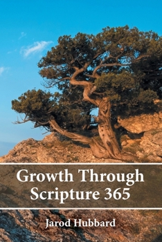 Paperback Growth Through Scripture 365 Book